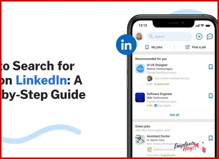 Cómo encontrar trabajo en LinkedIn: tips para conseguir empleo